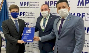 MPF recebe relatório final da CPI da Saúde no Amazonas