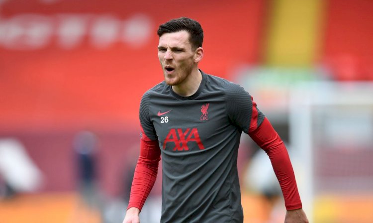 Liverpool ainda busca vaga entre os 4 primeiros, diz Andy Robertson