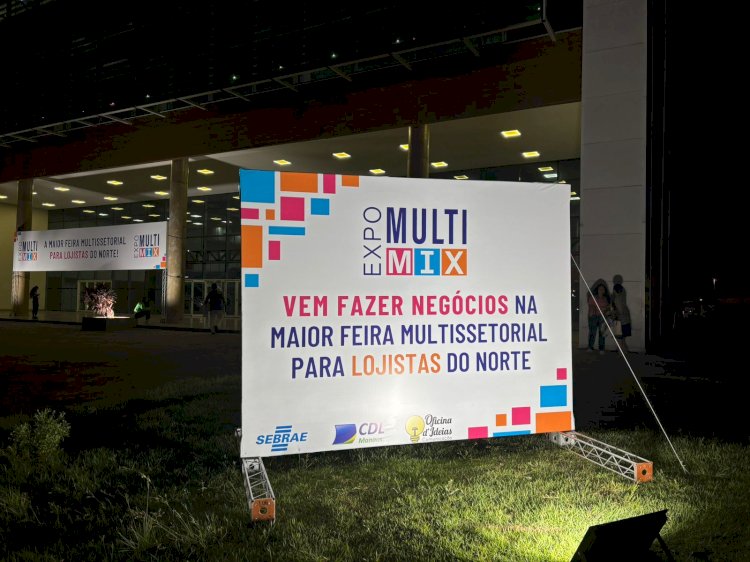 Manaus vira hub nacional de varejo com a 3ª edição da Expo MultiMix no Vasco Vasques